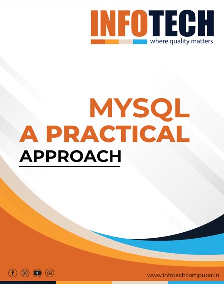 MYSQL A Practical Approach